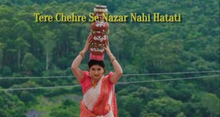 Tere Chehre Se Nazar Nahi Hatati